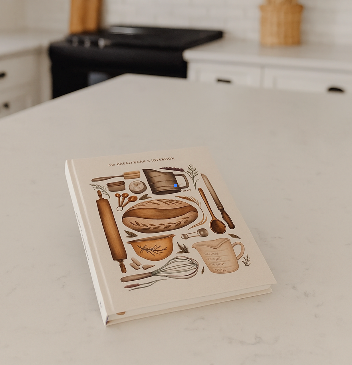 The Bread Baker's Notebook